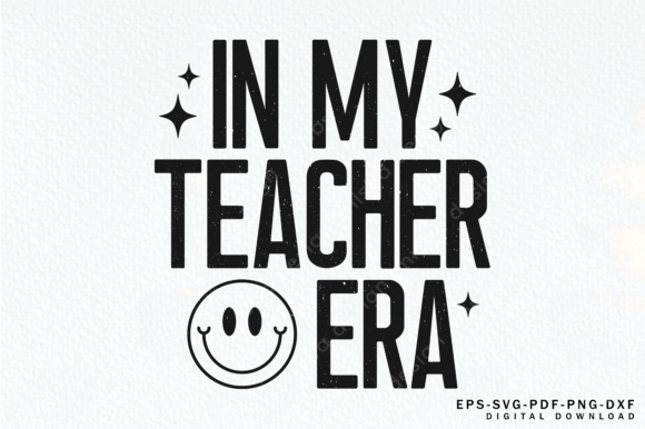 In My Teacher Era SVG Design Review for Embroidery