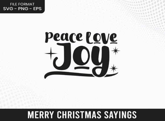 Peace Love Joy Merry Christmas Sayings: Graphics & Crafts Review